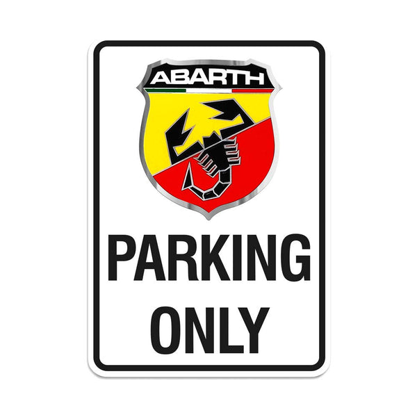 Cartello Abarth "Solo parcheggio"